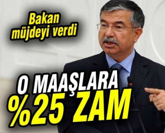 O MAAŞLARA %25 ZAM MÜJDESİ