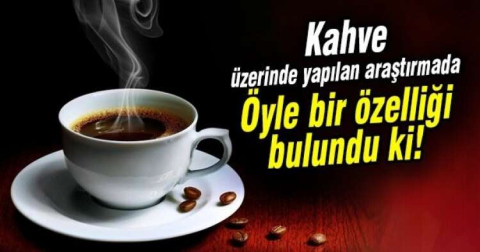 KAHVEDE BULUNAN MUCİZE