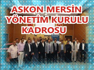 ASKON MERSİN ŞUBESİ GÖREV DAĞILIMI YAPTI