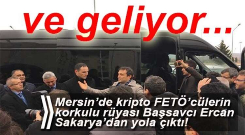 MERSİN'İN  BEKLEDİĞİ BAŞSAVCI YOLA ÇIKTI