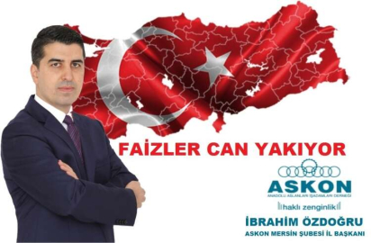 İBRAHİM ÖZDOĞRU " FAİZLER CAN YAKIYOR"