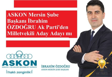 ASKON MERSİN ŞUBE BAŞKANI ADAY ADAYI MI