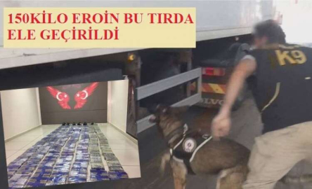 SON DAKİKA 150 KİLO EROİN ELE GEÇİRİLDİ