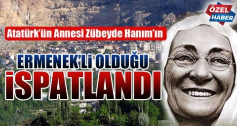 ZÜBEYDE HANIM'IN ERMENEKLİ OLDUĞU İSPATLANDI