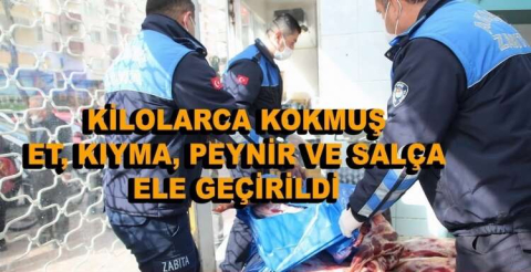 ZABITA KİLOLARCA KOKMUŞ ET KIYMA SUCUK VE PEYNİR ELE GEÇİRDİ