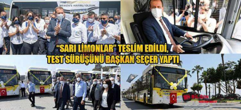 SARI LİMONLAR” TESLİM EDİLDİ, TEST SÜRÜŞÜNÜ BAŞKAN SEÇER YAPTI